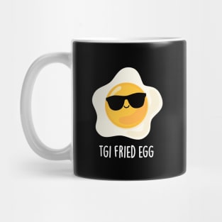 TGI Fried Egg Cute Food Pun Mug